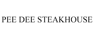 PEE DEE STEAKHOUSE
