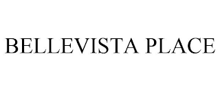 BELLEVISTA PLACE
