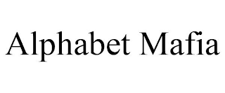 ALPHABET MAFIA