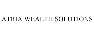 ATRIA WEALTH SOLUTIONS