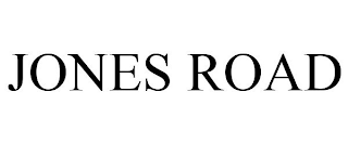 JONES ROAD