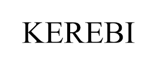 KEREBI