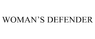 WOMAN'S DEFENDER