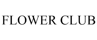 FLOWER CLUB