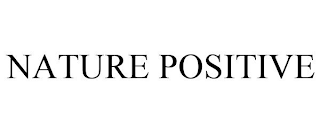 NATURE POSITIVE