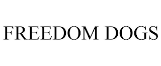 FREEDOM DOGS
