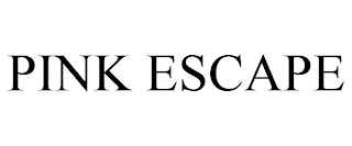 PINK ESCAPE