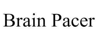 BRAIN PACER