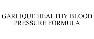 GARLIQUE HEALTHY BLOOD PRESSURE FORMULA
