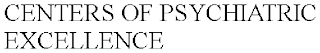 CENTERS OF PSYCHIATRIC EXCELLENCE