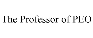 THE PROFESSOR OF PEO