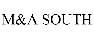 M&A SOUTH