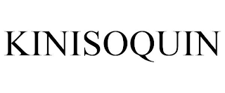 KINISOQUIN