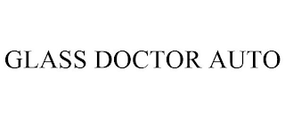 GLASS DOCTOR AUTO