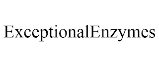 EXCEPTIONALENZYMES