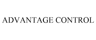 ADVANTAGE CONTROL