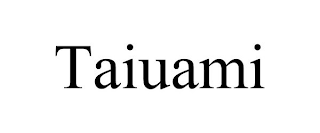 TAIUAMI