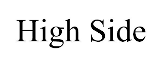 HIGH SIDE