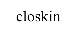 CLOSKIN