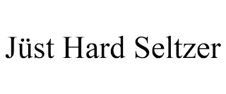 JÜST HARD SELTZER