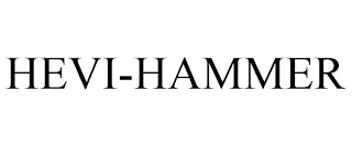 HEVI-HAMMER