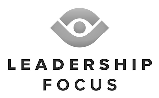 LEADERSHIP FOCUS