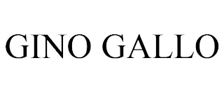 GINO GALLO