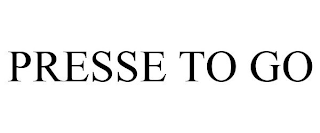 PRESSE TO GO