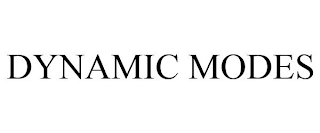 DYNAMIC MODES