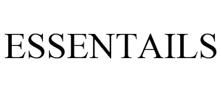 ESSENTAILS