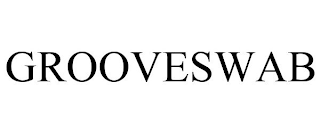 GROOVESWAB