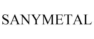 SANYMETAL