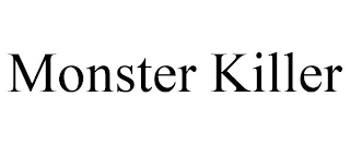 MONSTER KILLER