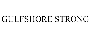 GULFSHORE STRONG