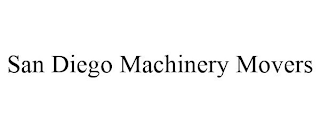 SAN DIEGO MACHINERY MOVERS