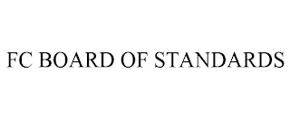 FC BOARD OF STANDARDS