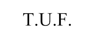 T.U.F.
