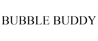 BUBBLE BUDDY