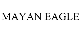 MAYAN EAGLE