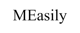 MEASILY