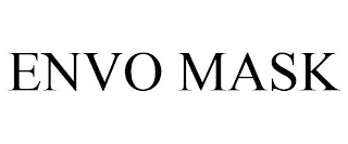 ENVO MASK