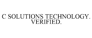 C SOLUTIONS TECHNOLOGY. VERIFIED.