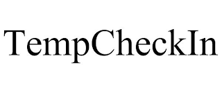 TEMPCHECKIN