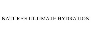 NATURE'S ULTIMATE HYDRATION