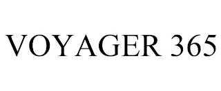 VOYAGER 365