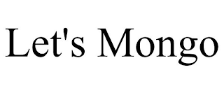 LET'S MONGO