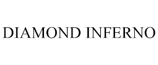 DIAMOND INFERNO