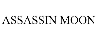 ASSASSIN MOON