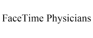 FACETIME PHYSICIANS