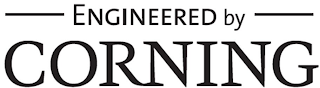 ENGINEERED BY CORNING
